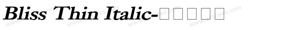 Bliss Thin Italic字体转换
